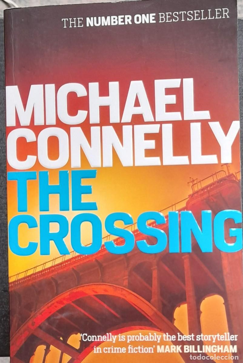 Libros de segunda mano: THE CROSSING / Michael Connelly - Foto 1