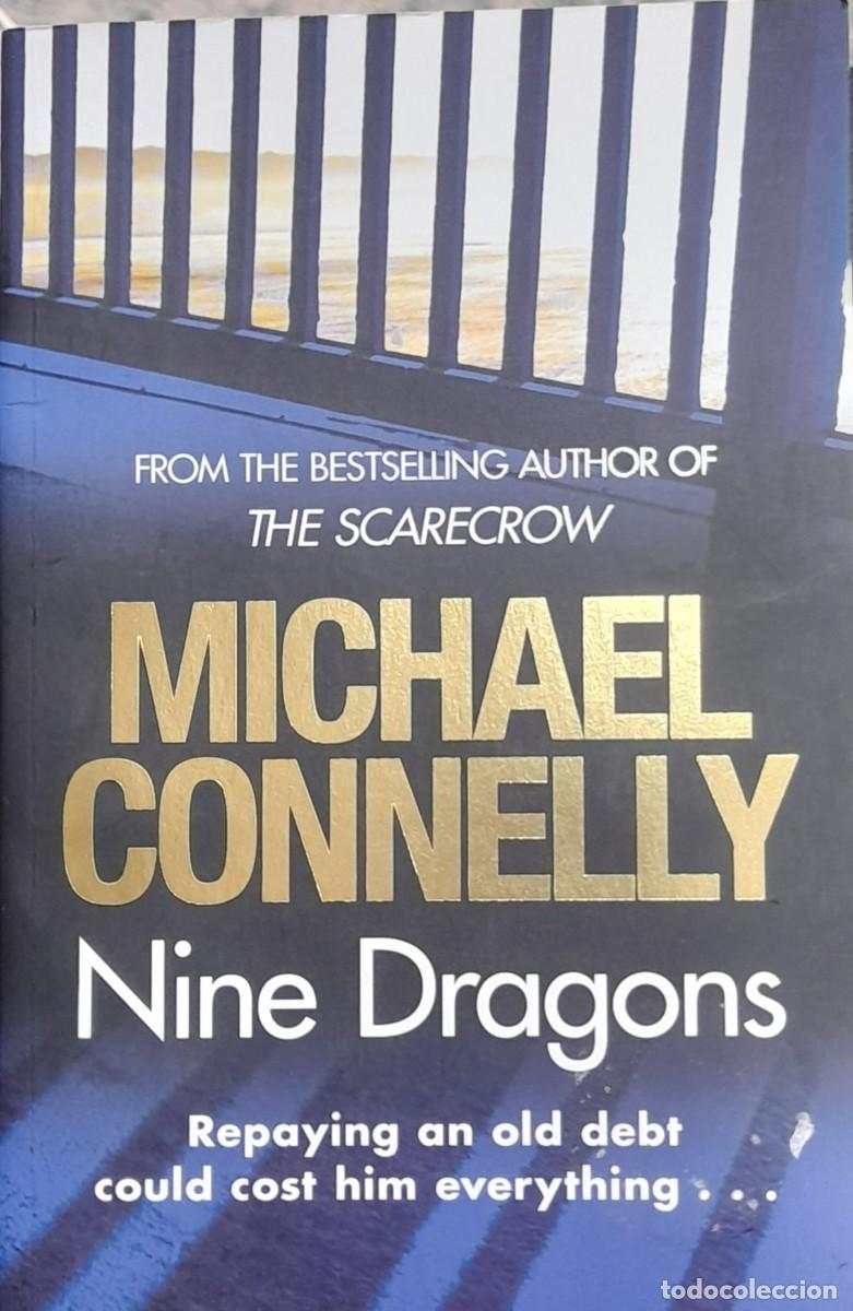 Libros de segunda mano: NINE DRAGONS / Michael Connelly - Foto 1