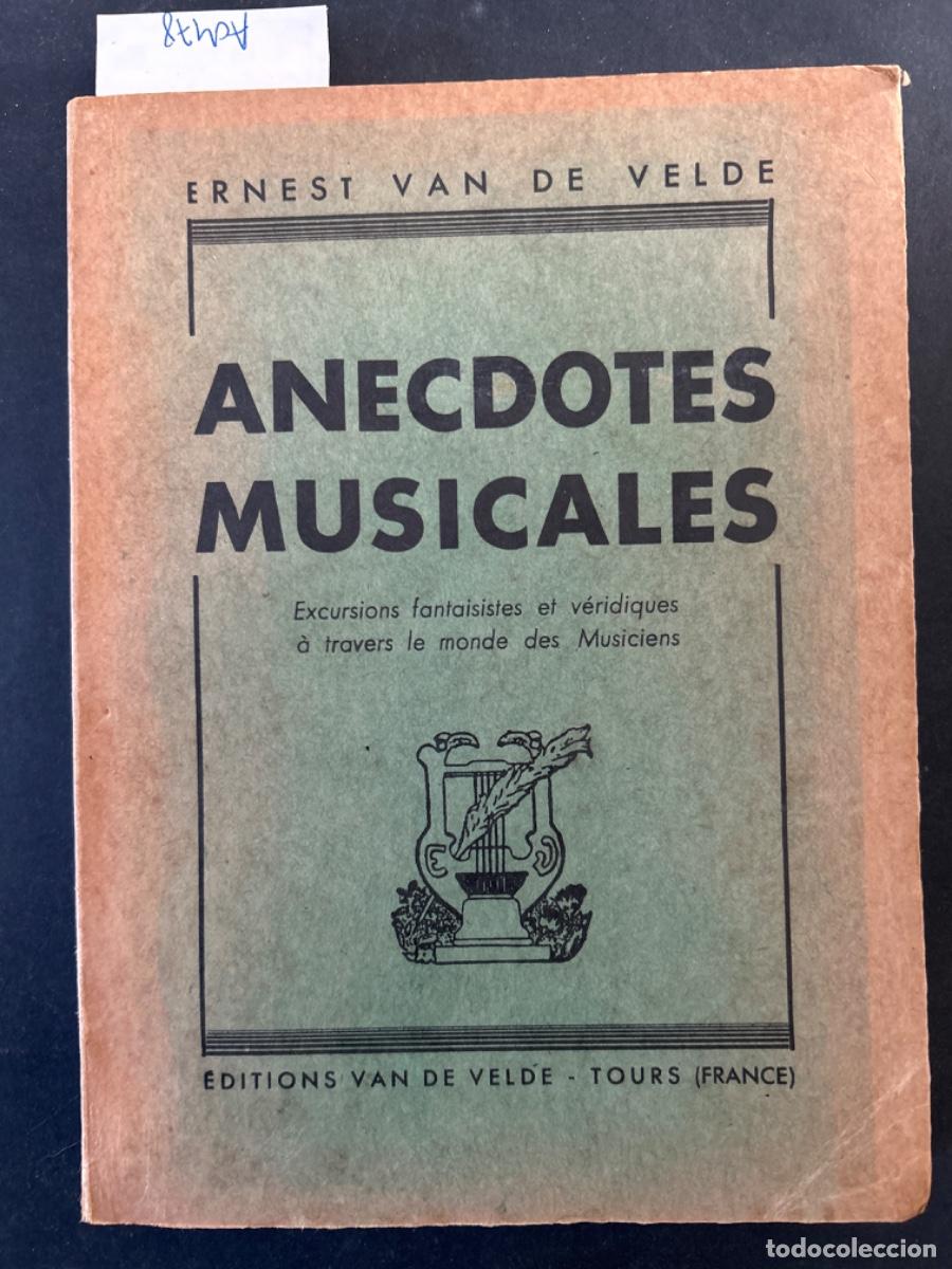 Libros de segunda mano: ANECDOTES MUSICALES, ERNEST VAN DE VELDE - Foto 1
