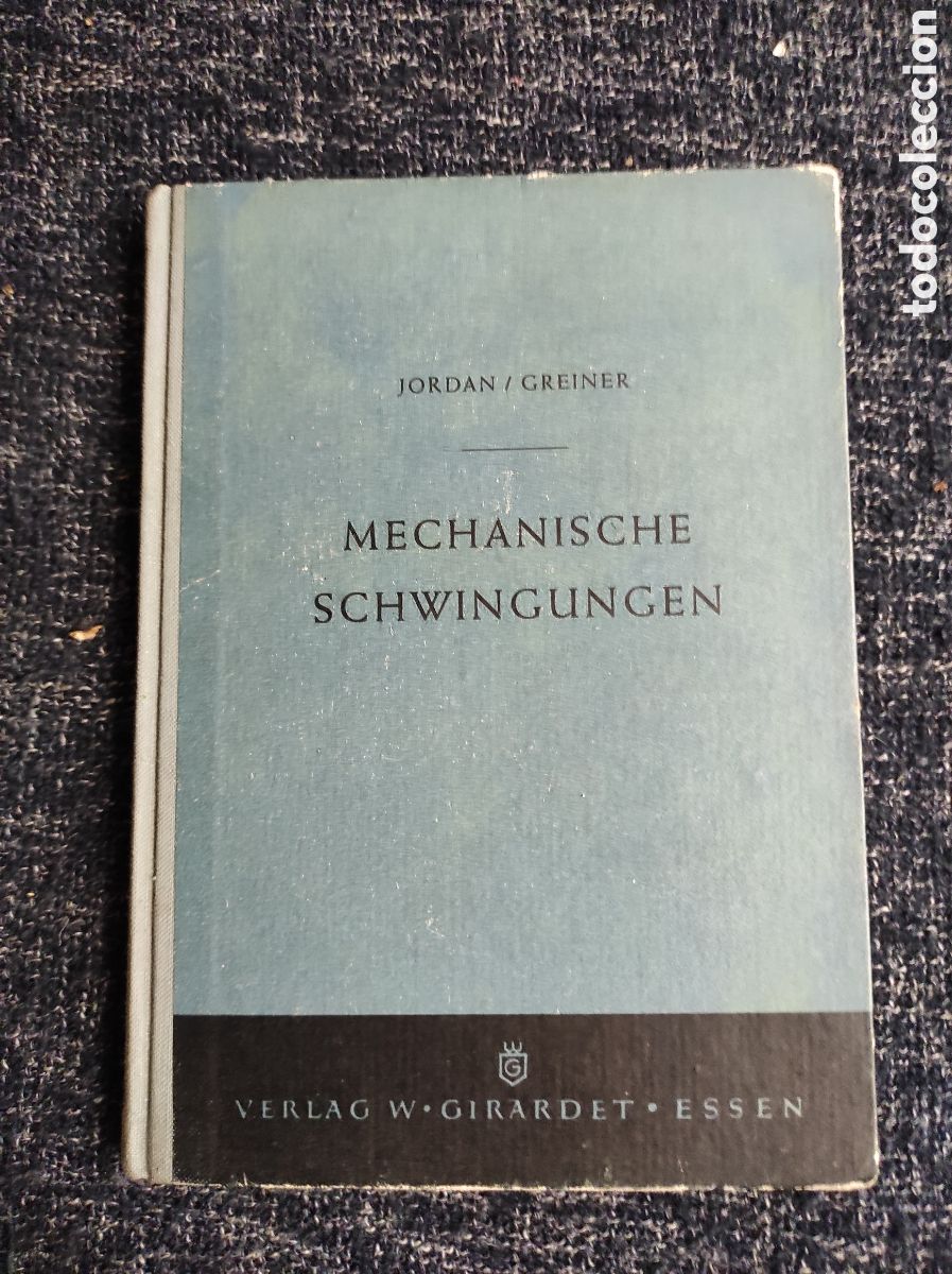 Libros de segunda mano: MECHANISCHE SCHWINGUNGEN / JORDAN / GREINER - LAS VIBRACIONES MEC&Aacute;NICAS -EDICION EN ALEMAN