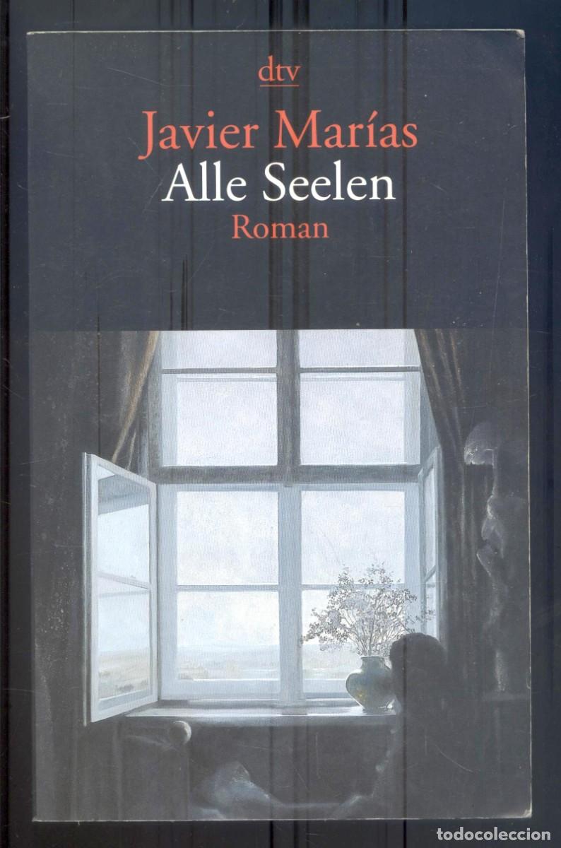 Libros de segunda mano: NUMULITE L0757 Javier Mar&iacute;as Alle Seelen Roman DTV Deutsch von Elke Wehr