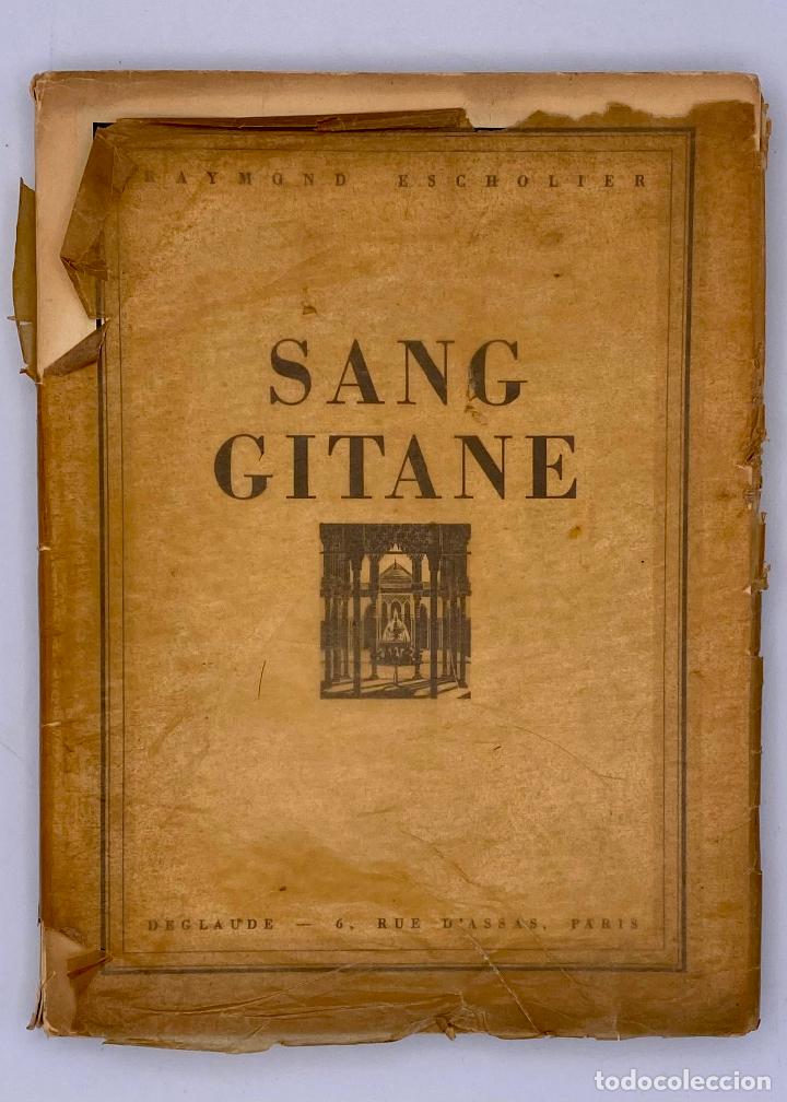 Libros de segunda mano: SANG GITANE - Raymond Escholier - Foto 1