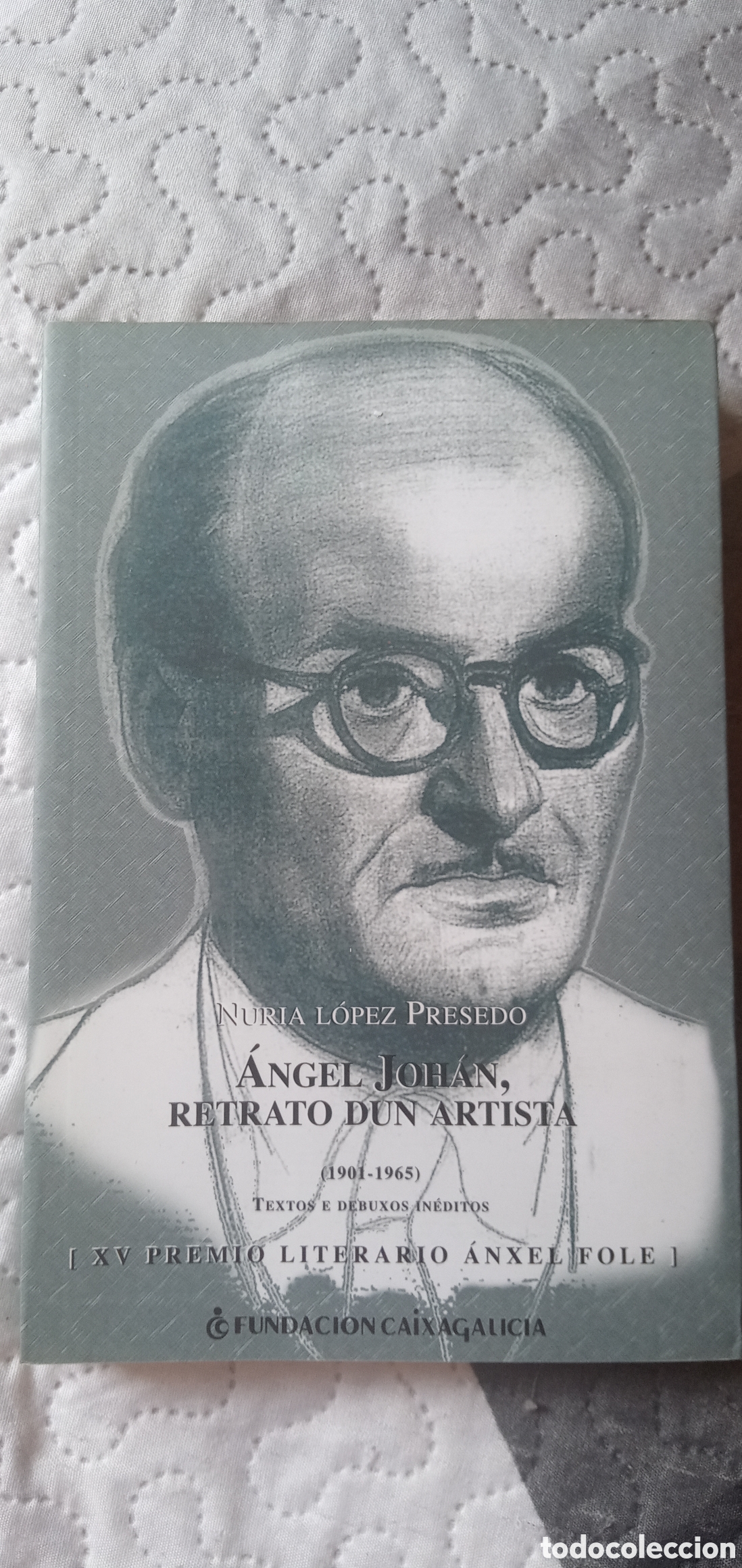 Libri di seconda mano: Angel Johan,retrato dun artista.Nuria Lopez Presedo.2001.Seminuevo.