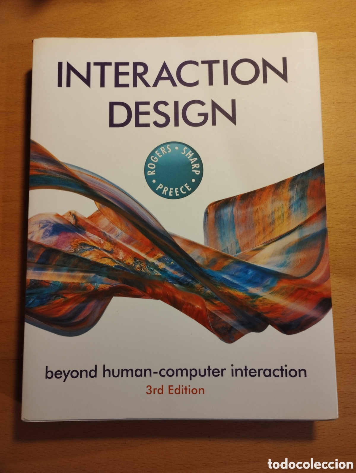 Libros de segunda mano: INTERACTION DESIGN. BEYOND HUMAN-COMPUTER INTERACTION (T. ROGERS / H. SHARP / J. PREECE) - Foto 1