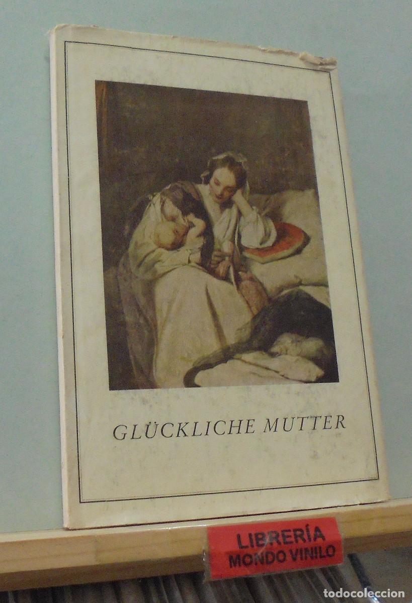 Libros de segunda mano: Gl&uuml;ckliche mutter. Elisabeth Brecht, Texto en alem&aacute;n - Foto 1
