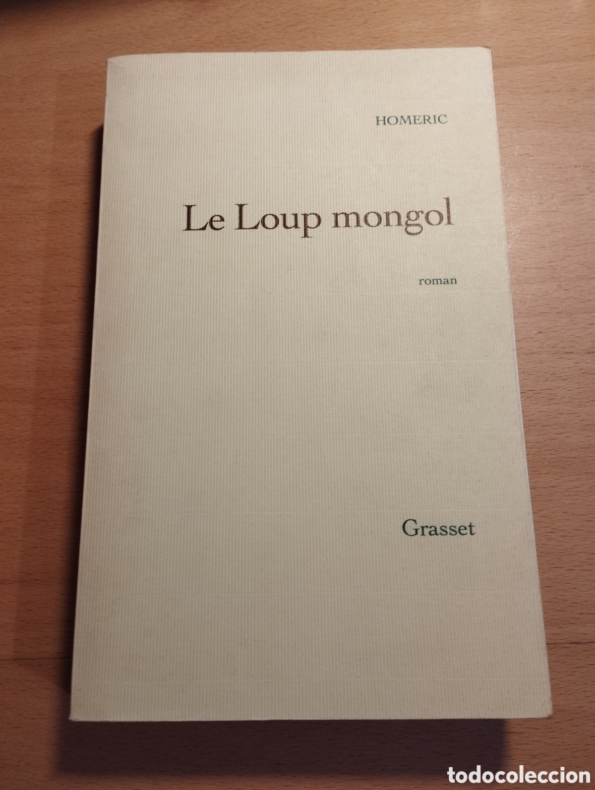 Libros de segunda mano: LE LOUP MONGOL (HOMERIC) - Foto 1