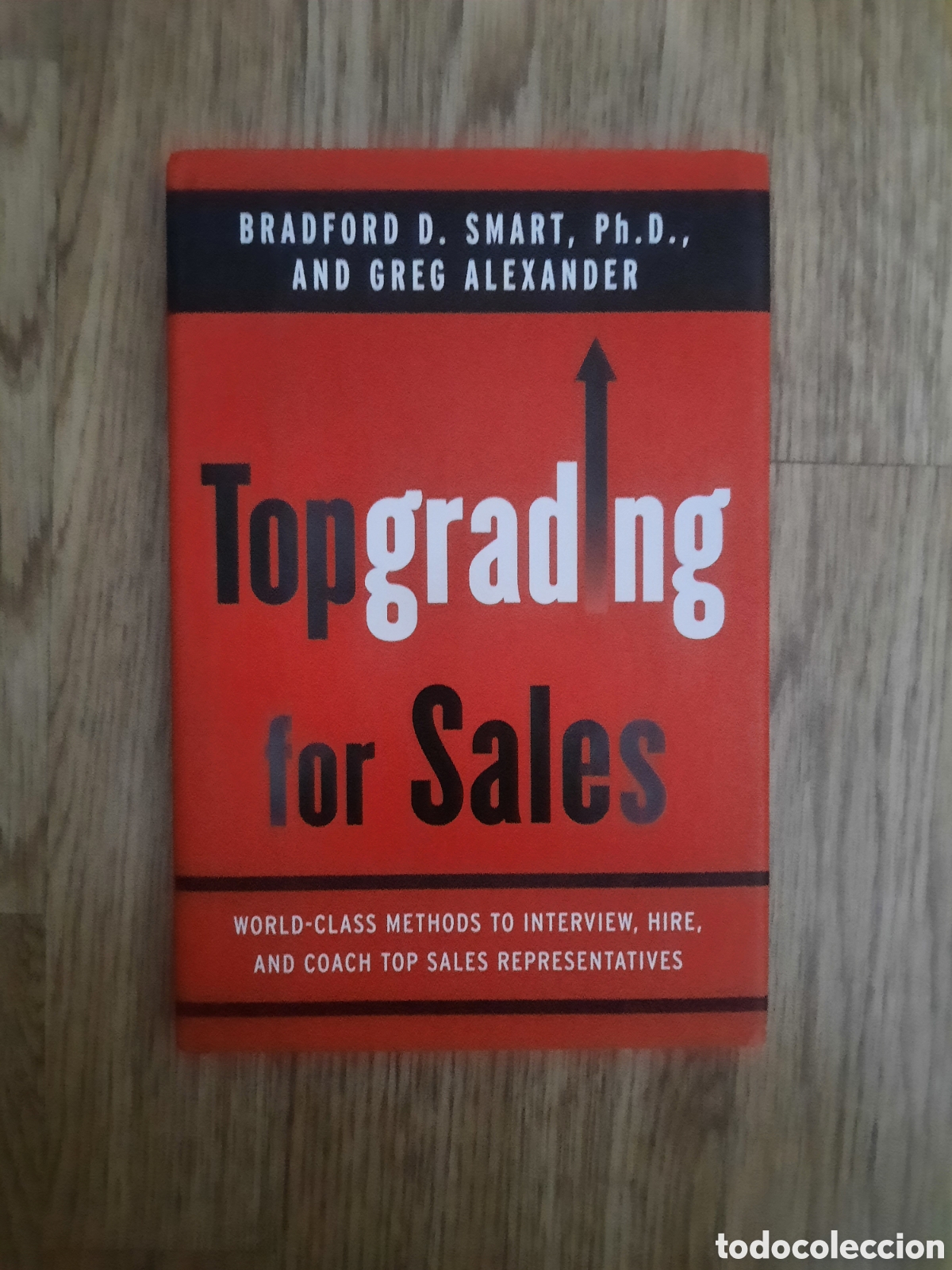 Libros de segunda mano: Toreteblanco Topgrading for sales - Foto 1