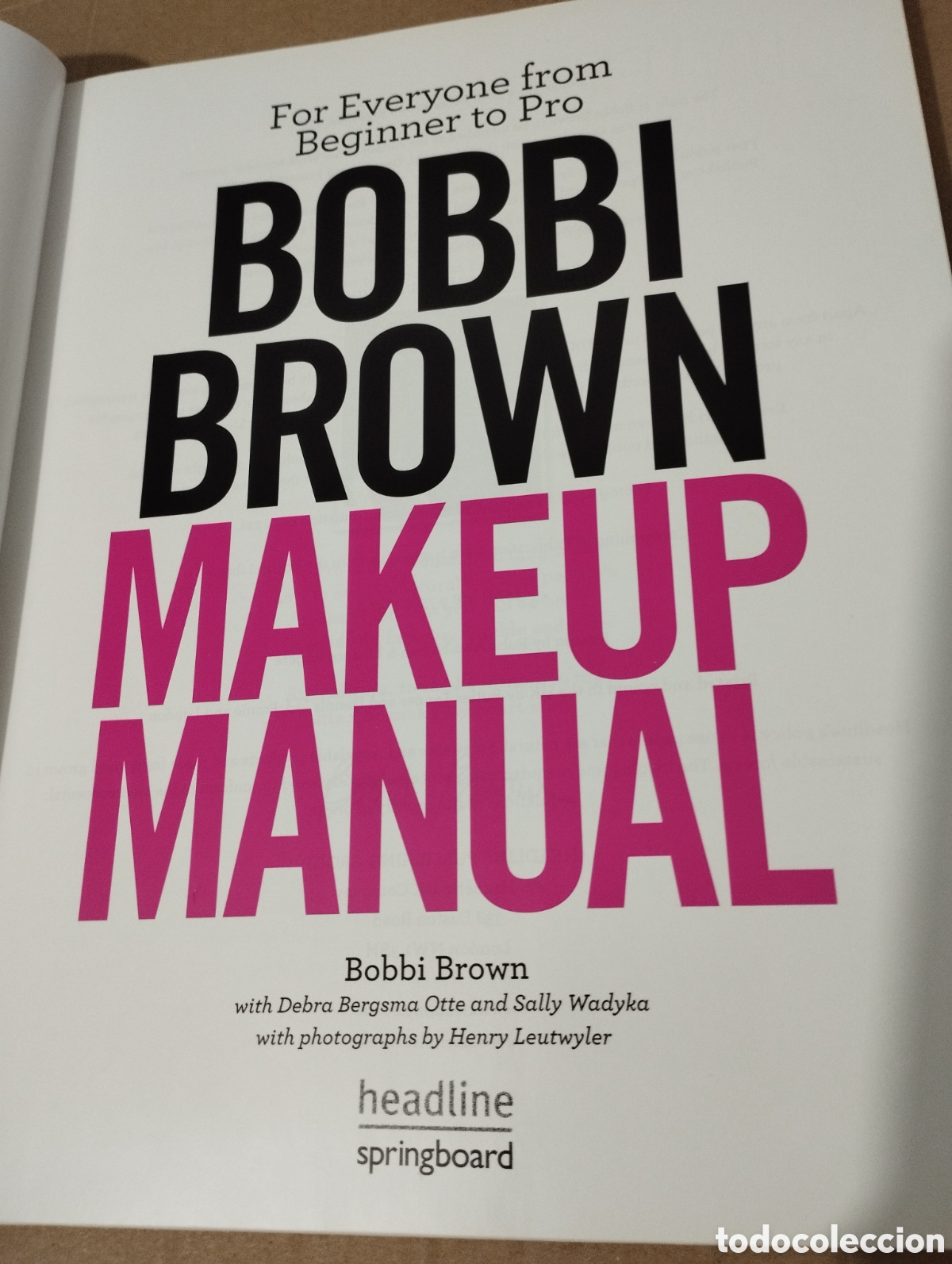 Libros de segunda mano: MAKEUP MANUAL (BOBBI BROWN) - Foto 2