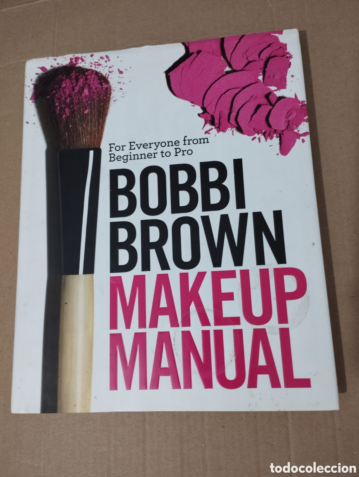 Libros de segunda mano: MAKEUP MANUAL (BOBBI BROWN) - Foto 1