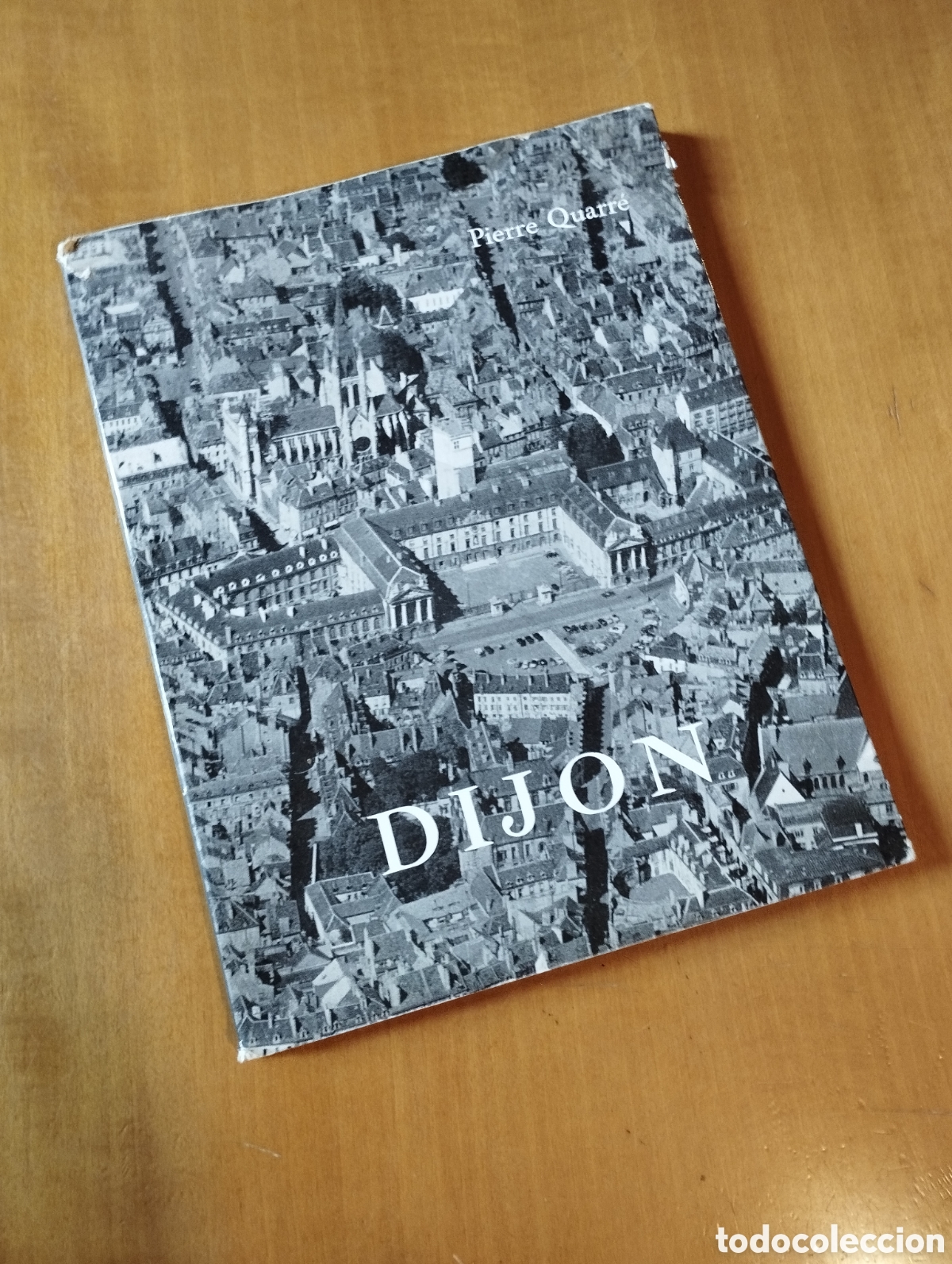 Libros de segunda mano: Dijon. Pierre Quarr&eacute;. En franc&eacute;s. - Foto 1