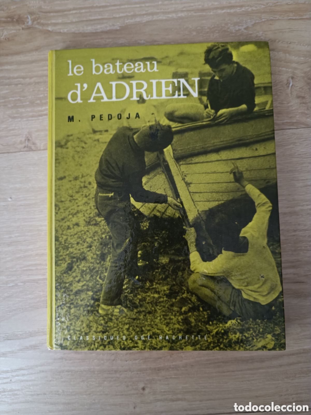 Libros de segunda mano: LE BATEAU DADRIEN - M. PEDOJA - Foto 1