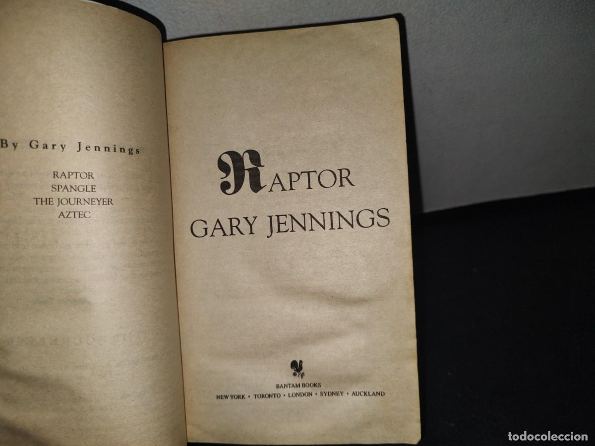 Libros de segunda mano: 33- RAPTOR - GARY JENNINGS - 1993 - Foto 6