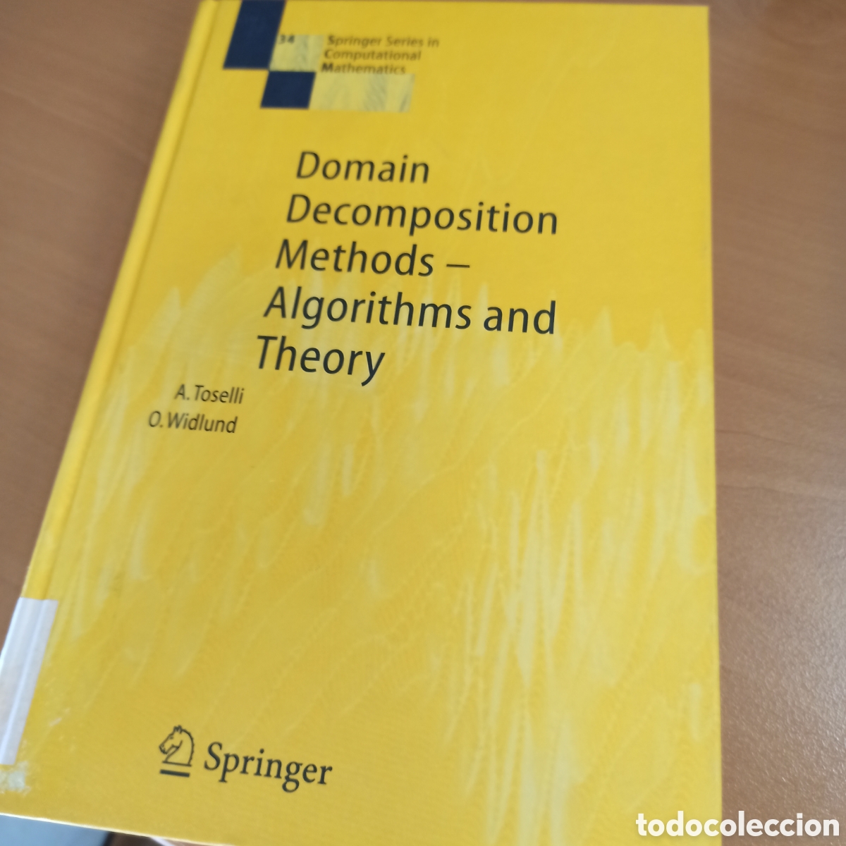 Libros de segunda mano: Domain Decomposition Methods - Algorithms and Theory (Procedente de Expurgo de Biblioteca) - Foto 1
