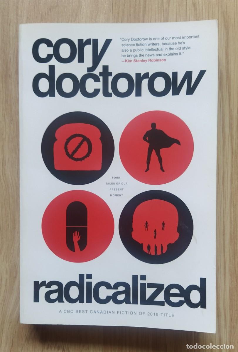 Libros de segunda mano: RADICALIZED, de CORY DOCTOROW - Foto 1