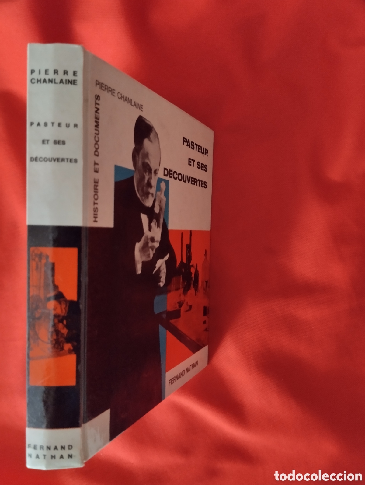 Libros de segunda mano: PASTEUR ET SES DECOUVERTES, FERNAND NATHAN 1966 - Foto 2