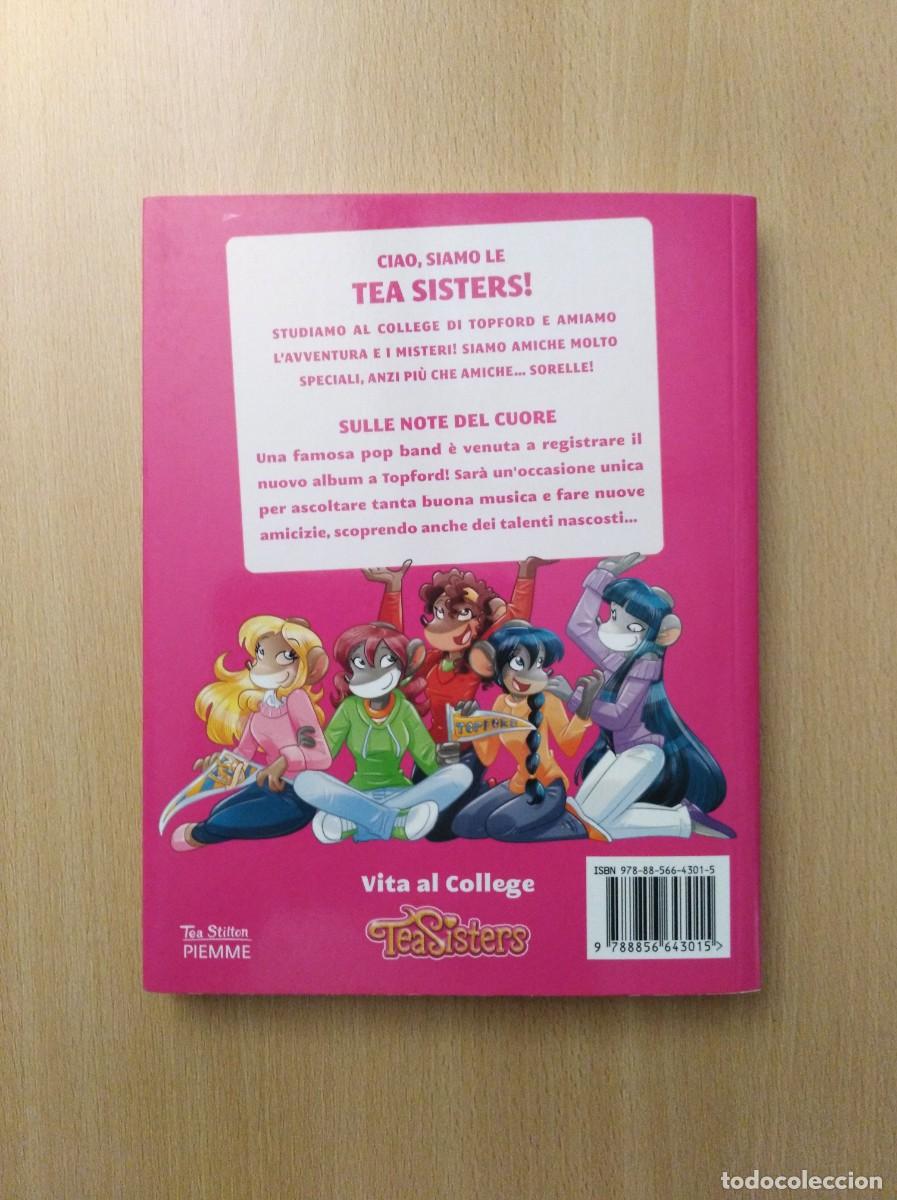 Libros de segunda mano: TEA STILTON - N&ordm; 37. SULLE NOTE DEL CUORE - Foto 2