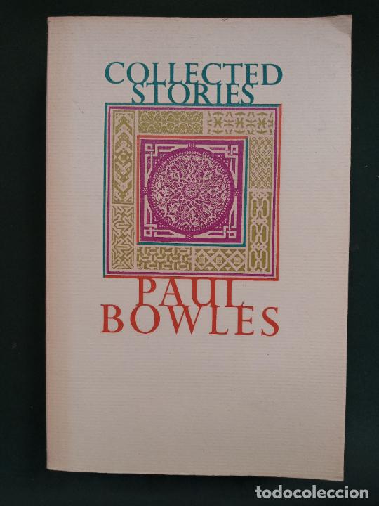 Libros de segunda mano: Collected Stories - Paul Bowles - Ingles - Foto 1