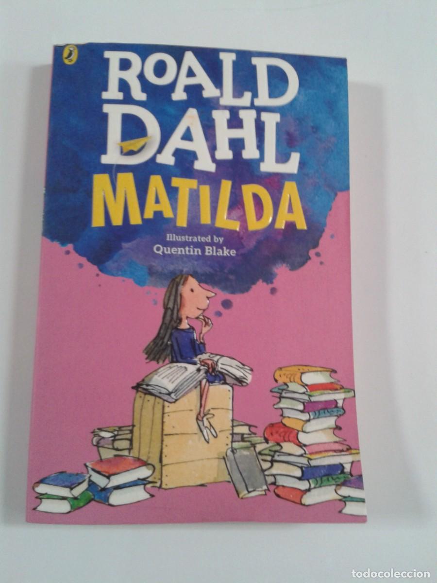 Libros de segunda mano: Roald Dahl Matilda. Quentin Blake - Foto 1