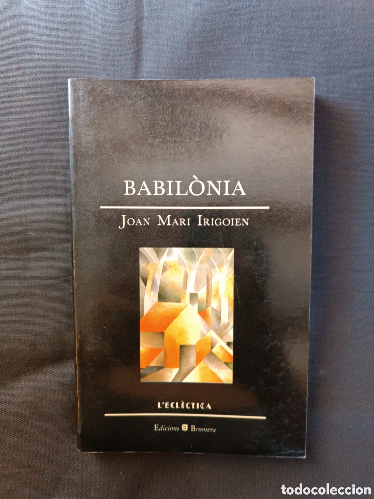 Libros de segunda mano: BABIL&Ograve;NIA. Joan Mari Irigoien - Foto 1