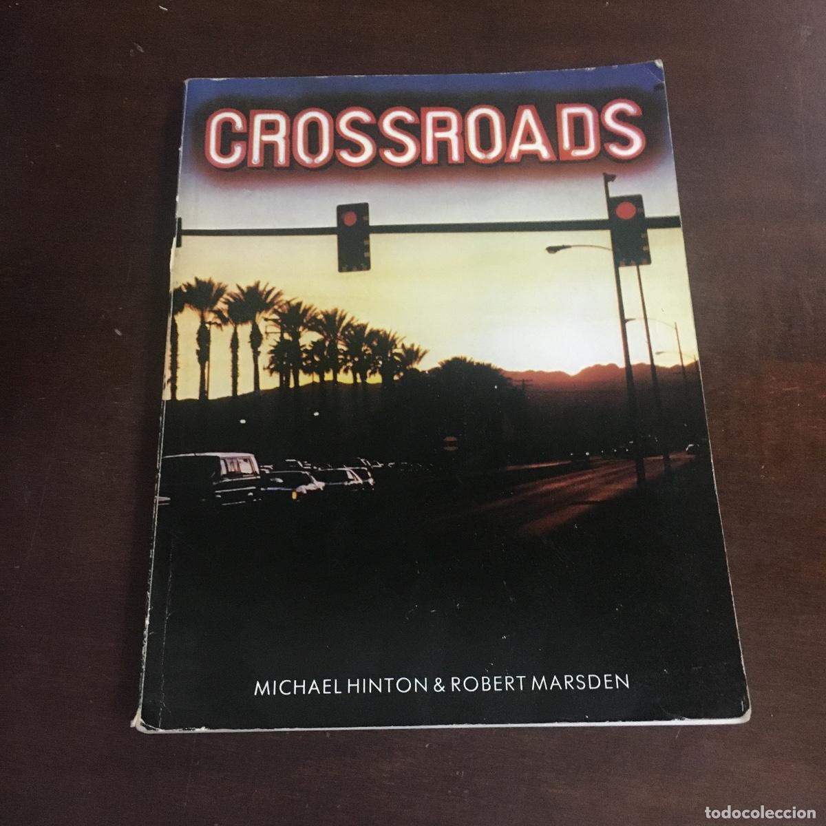 Libros de segunda mano: Crossroads - Hinton, Michael & Marsden, Robert REF: 738 - Foto 1