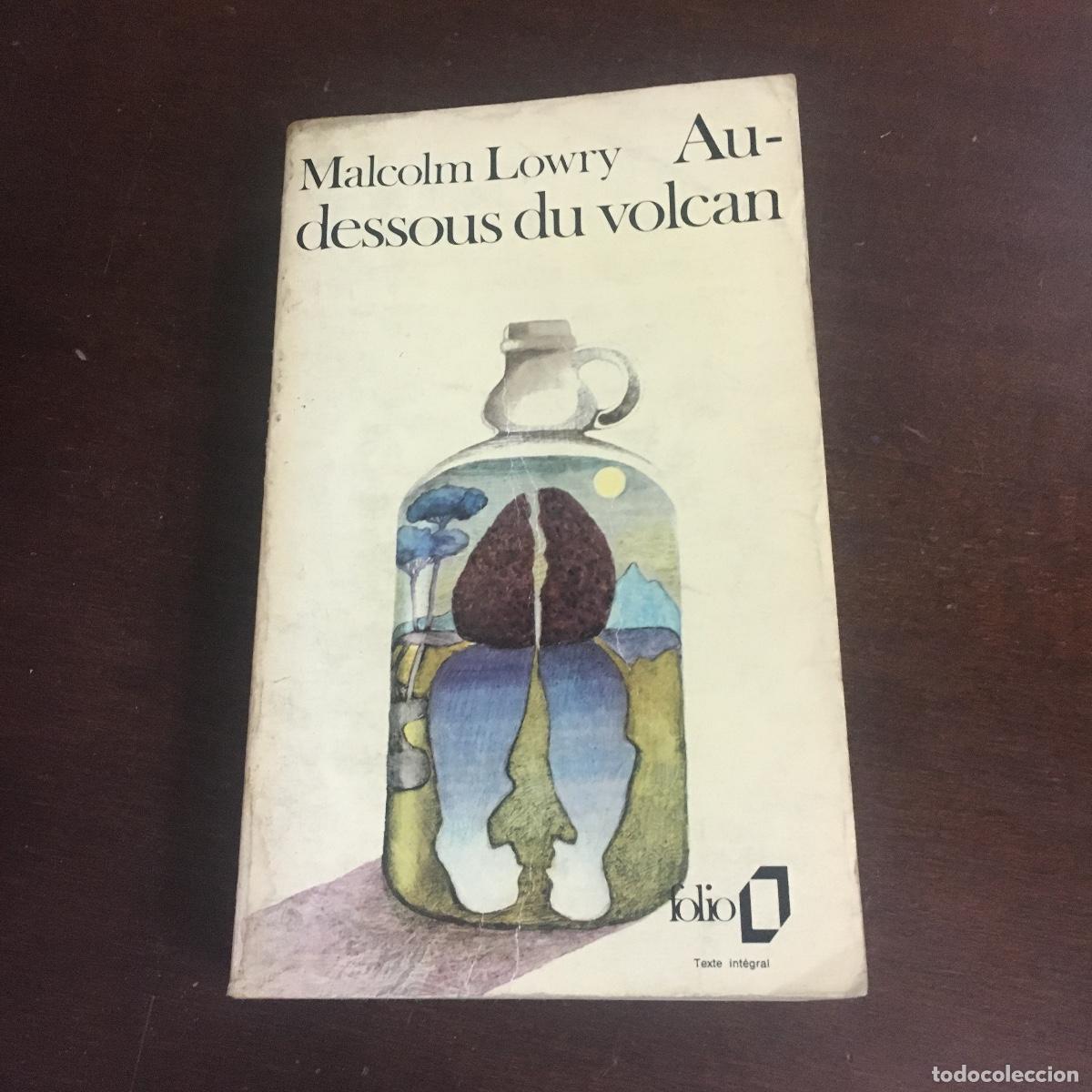 Libros de segunda mano: AU-DESSOUS DU VOLCAN - MALCOLM LOWRY REF: 758 - Foto 1