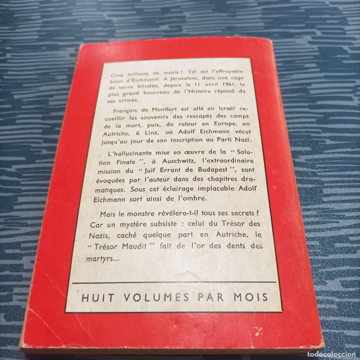 Libros de segunda mano: ADOLF EICHMANN LEVEZ-VOUS,PARIS,1961,185 P&Aacute;G. - Foto 2