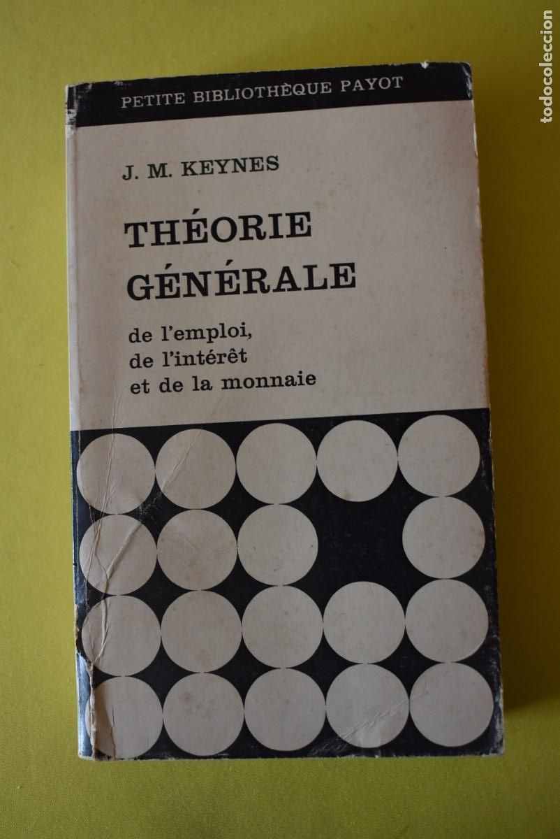 Libros de segunda mano: Libro en franc&eacute;s. Th&eacute;orie G&eacute;n&eacute;rale. J. M. Keynes - Foto 1