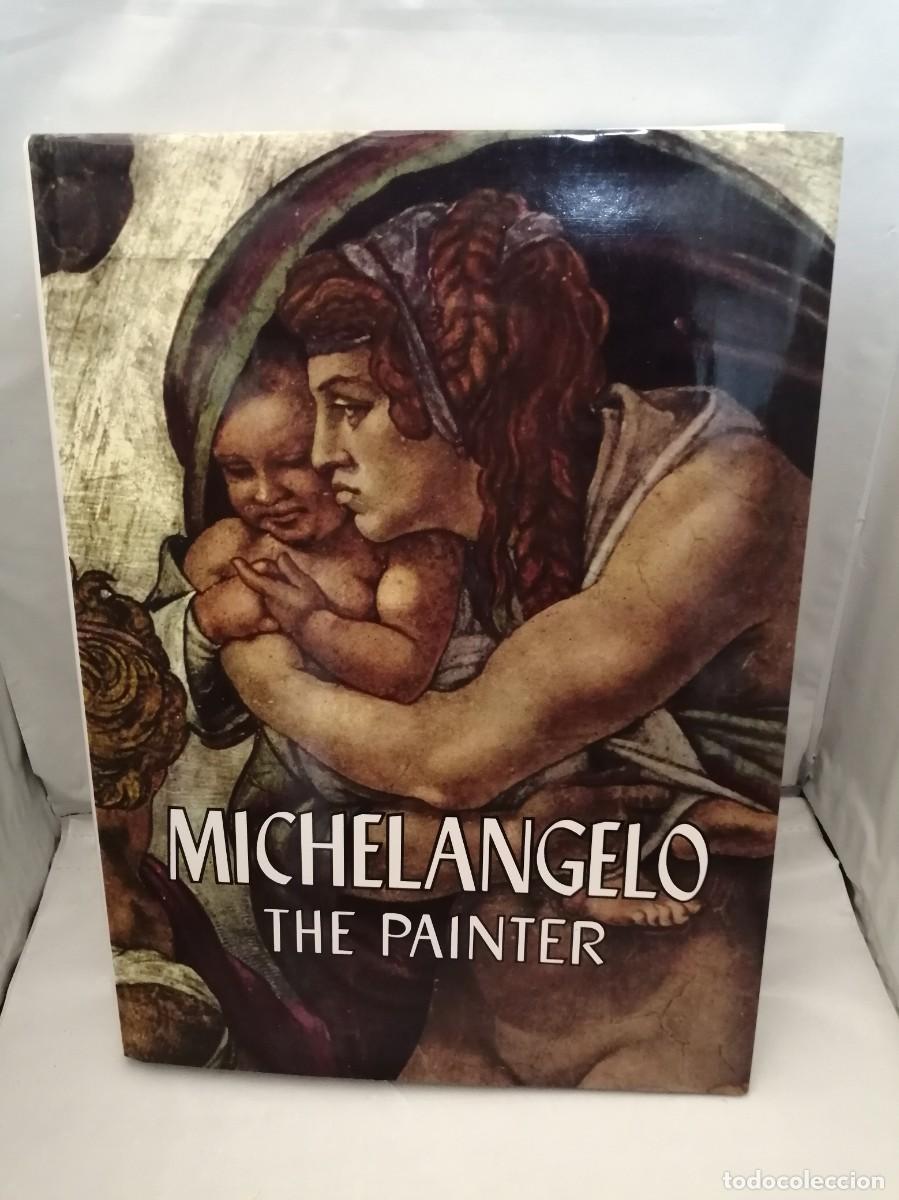 Libros de segunda mano: Michelangelo: The Painter (First edition, Hardcover) - Foto 1