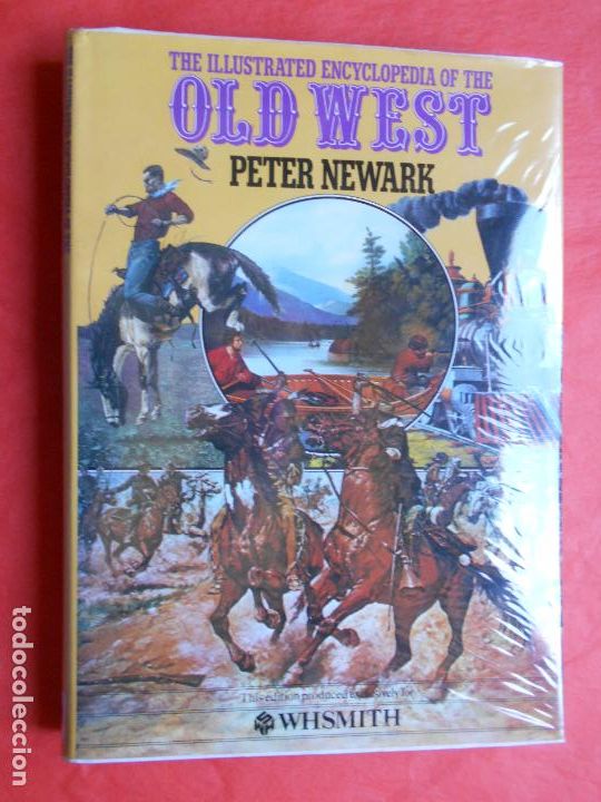 Libros de segunda mano: OLD WEST PETER NEWARK EN INGL&Eacute;S - Foto 1
