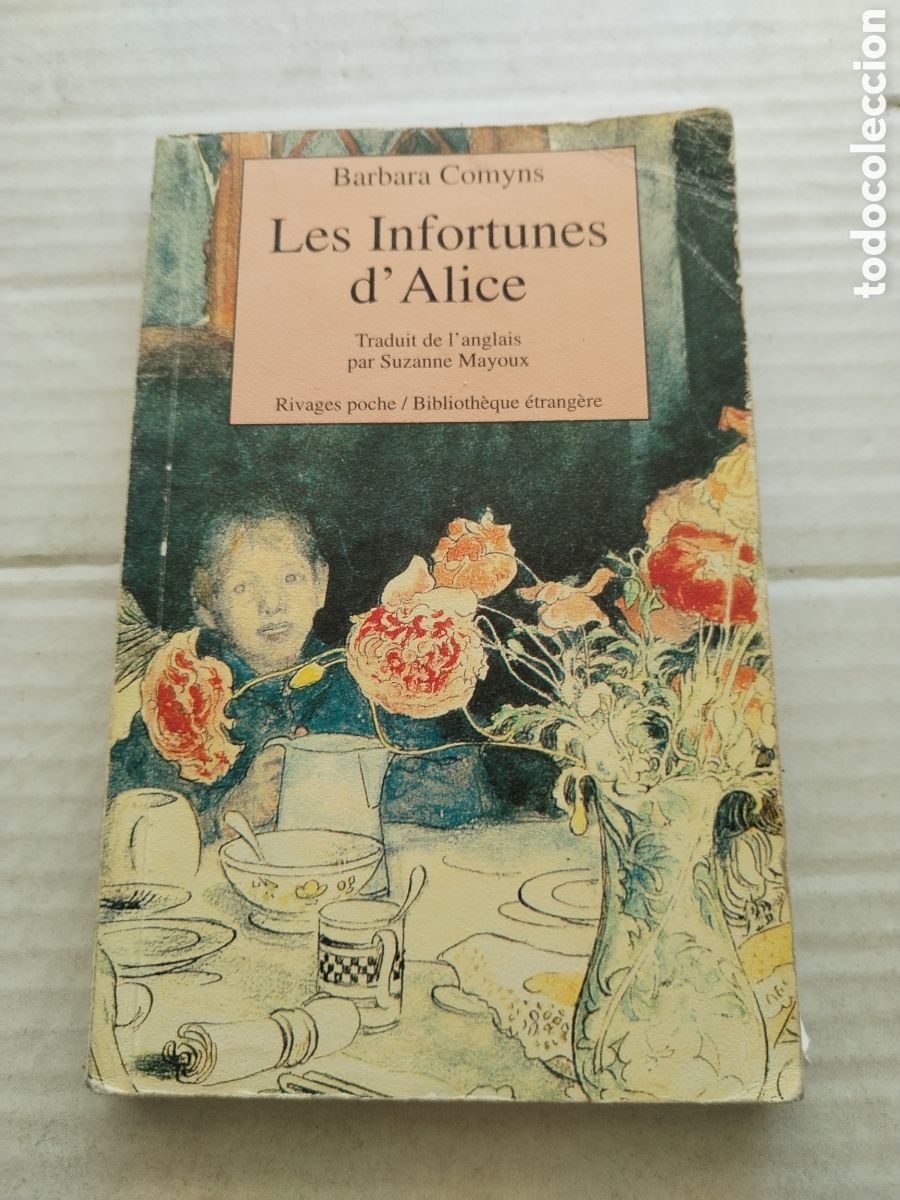 Libros de segunda mano: LES INFORTUNES DALICE/BARBARA COMYNS - Foto 1
