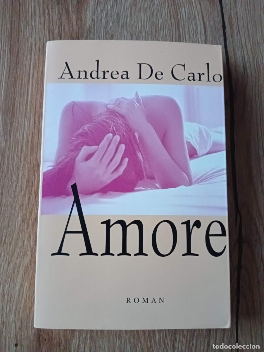 Libros de segunda mano: Amore Andrea de Carlo - Foto 1