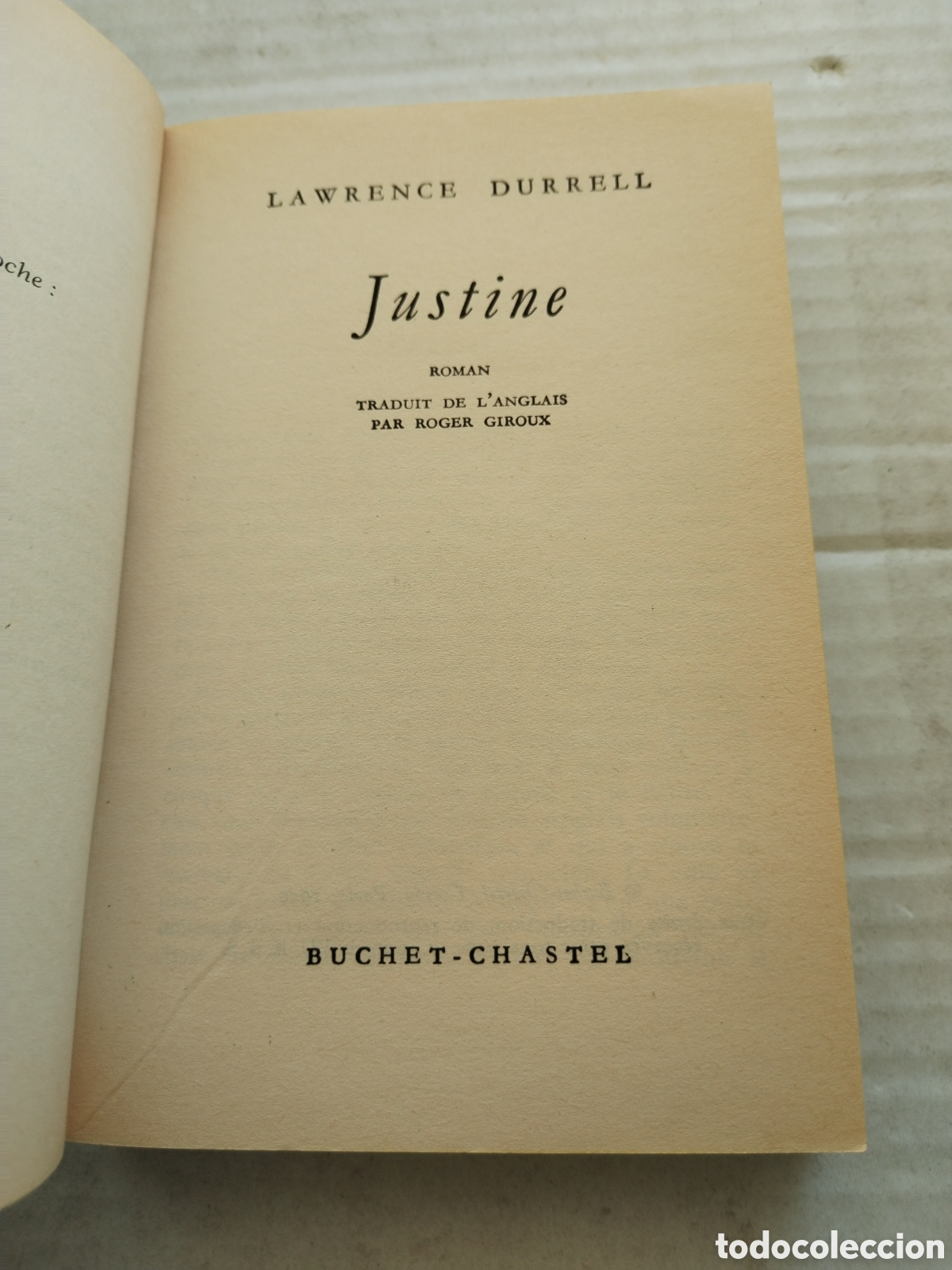 Libros de segunda mano: JUSTINE/LAWRENCE DURRELL - Foto 2