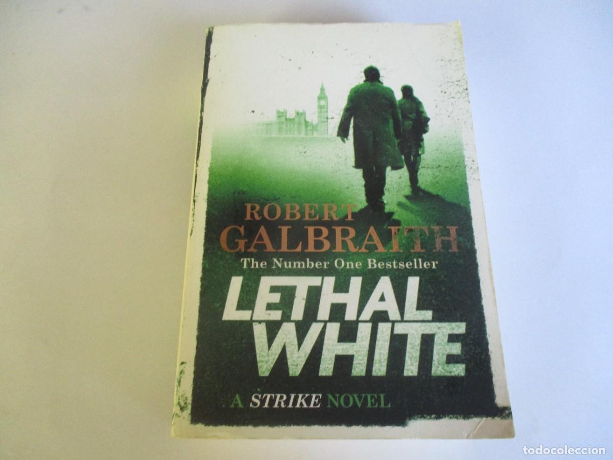 Libros de segunda mano: ROBERT GALBRAITH Lethal white (ingl&eacute;s) W21436 - Foto 1