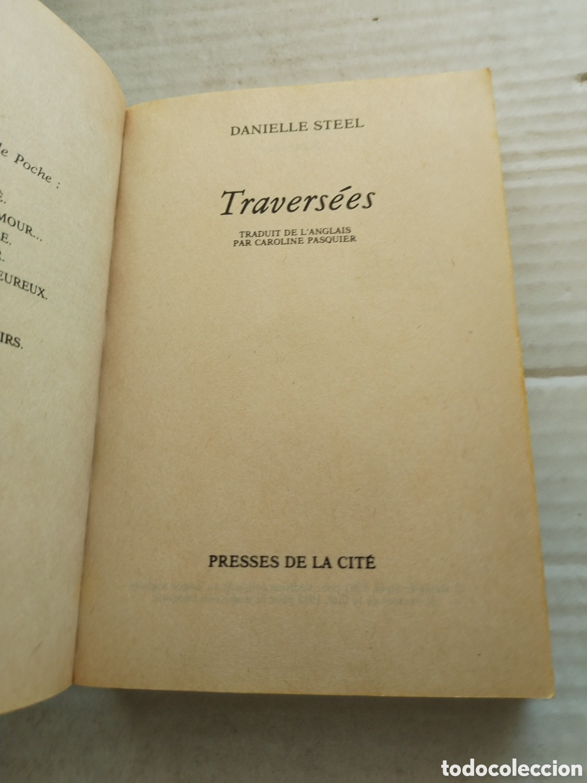 Libros de segunda mano: TRAVERSEES/DANIELLE STEEL - Foto 2