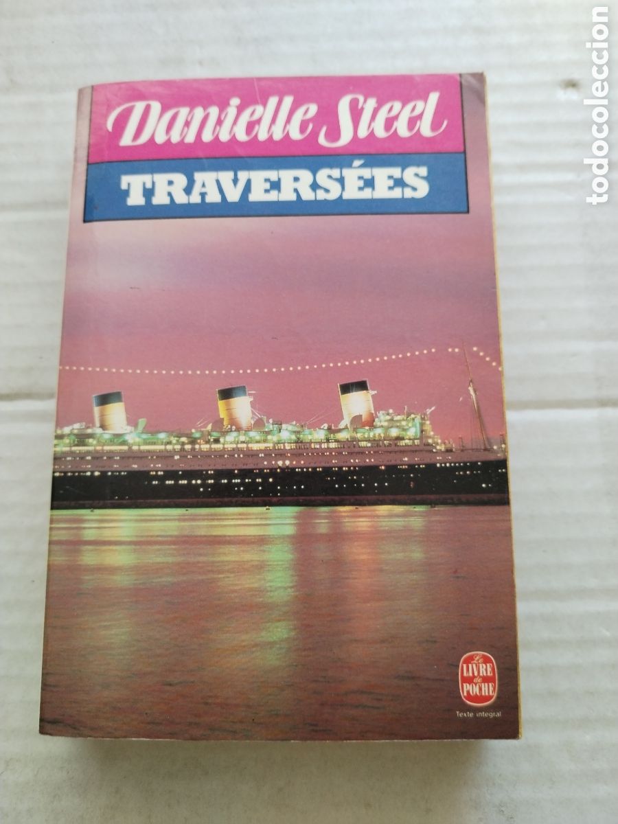 Libros de segunda mano: TRAVERSEES/DANIELLE STEEL - Foto 1