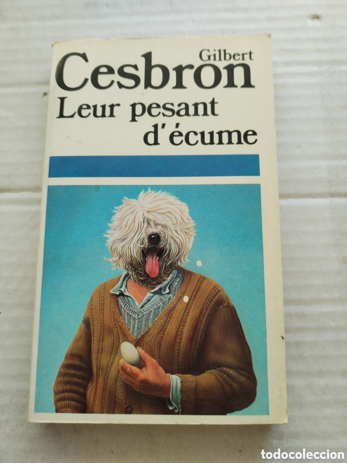 Libros de segunda mano: LEUR PESANT DECUME/GILBERT CESBRON - Foto 1