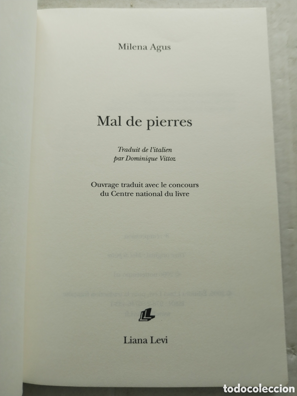Libros de segunda mano: MAL DE PIERRES/MILENA AGUS - Foto 2