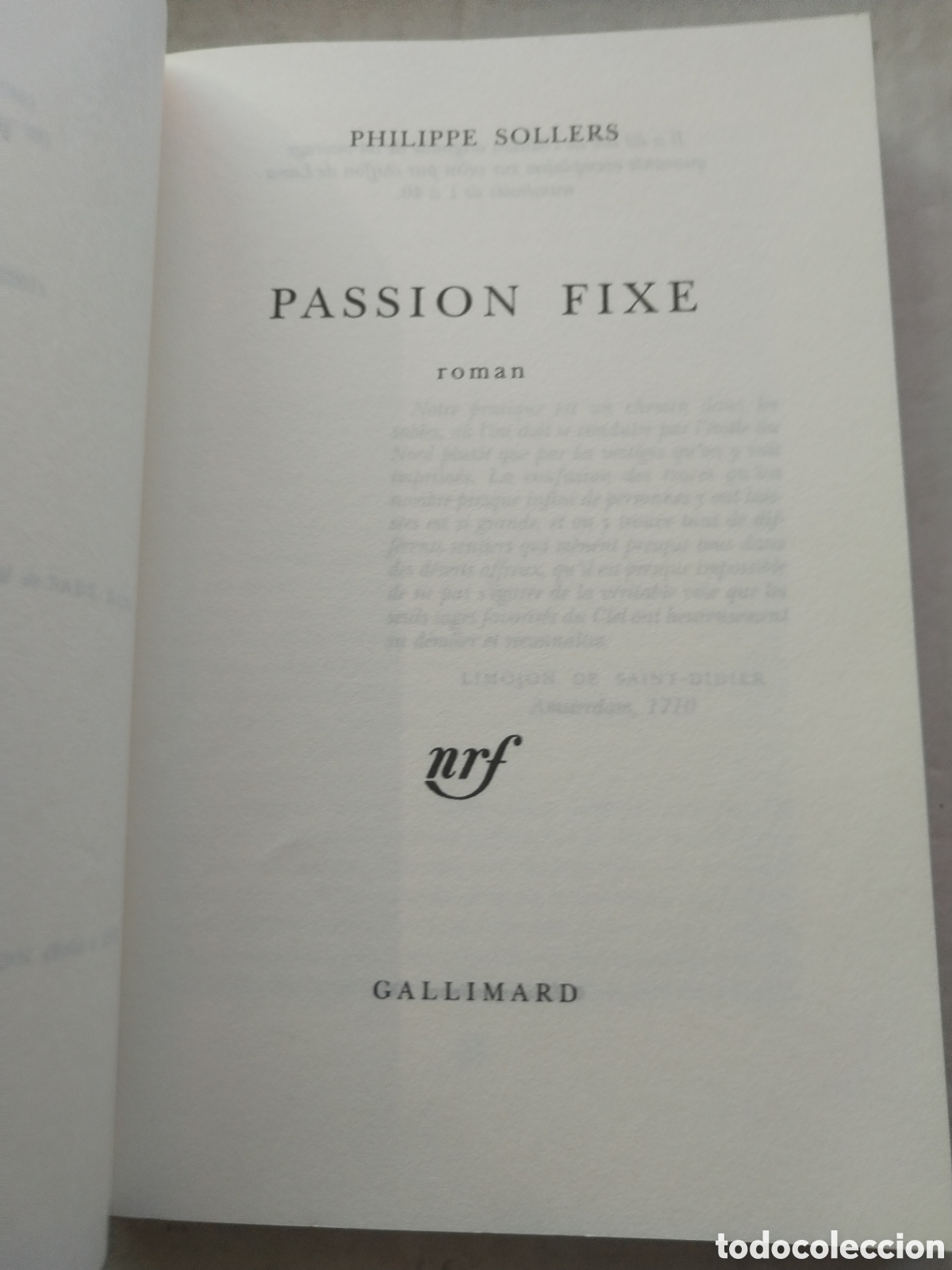 Libros de segunda mano: PASION FIXE/PHILIPPE SOLLERS - Foto 2