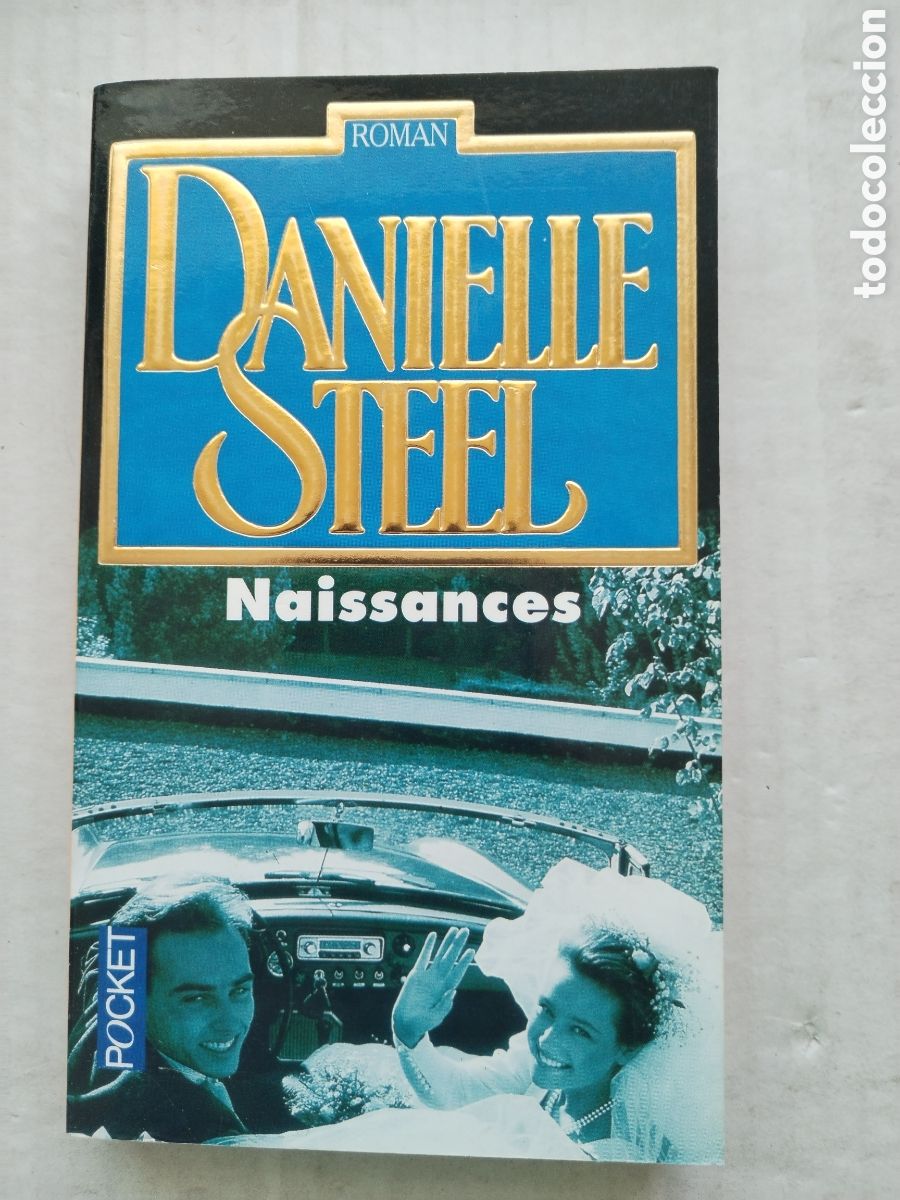 Libros de segunda mano: NAISSANCES/DANIELLE STEEL - Foto 1