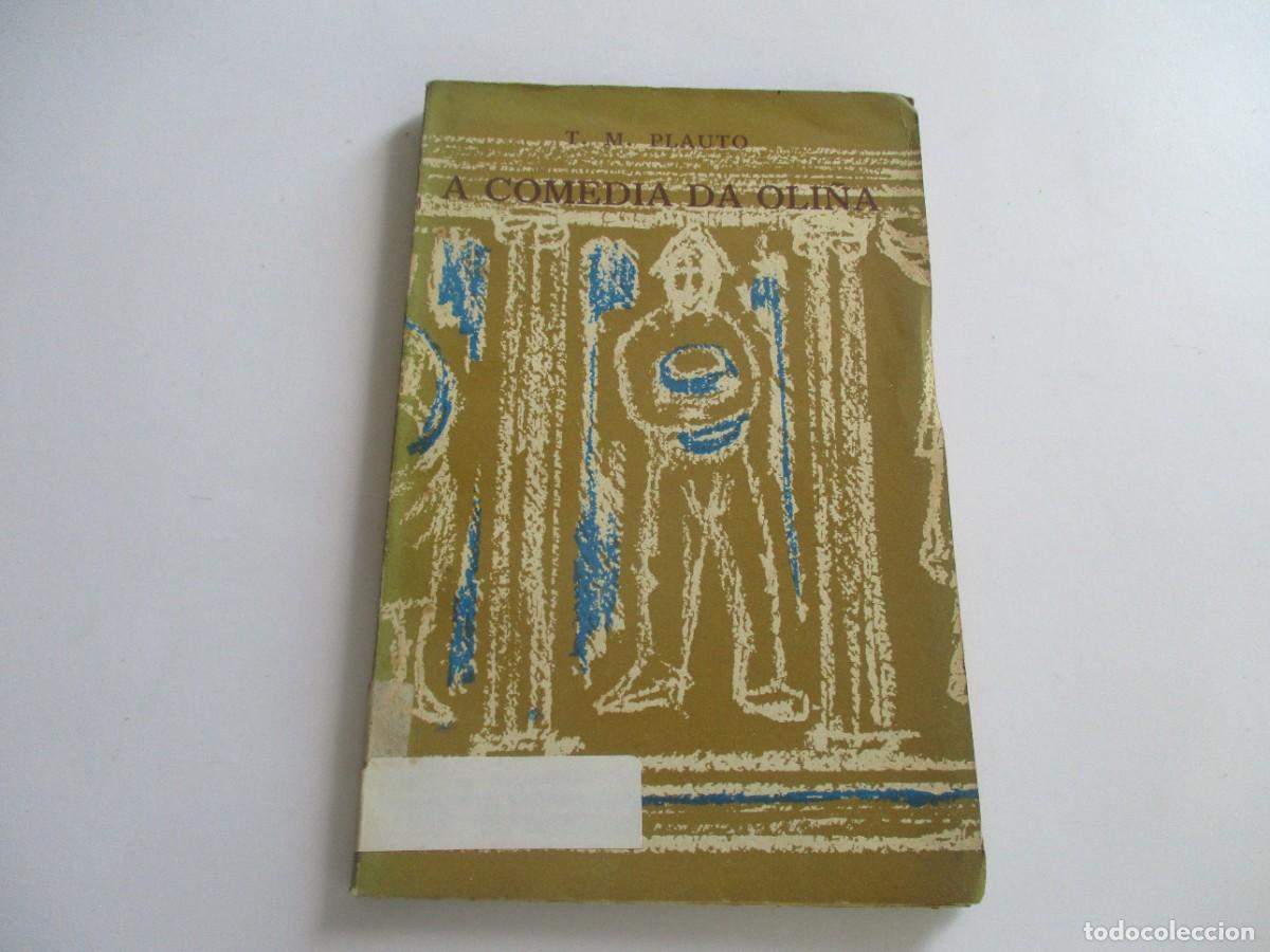 Libros de segunda mano: T.M. PLAUTO A comedia da oli&ntilde;a W22008 - Foto 1