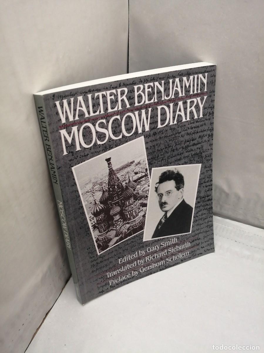 Libros de segunda mano: Walter Benjamin: Moscow Diary - Foto 3