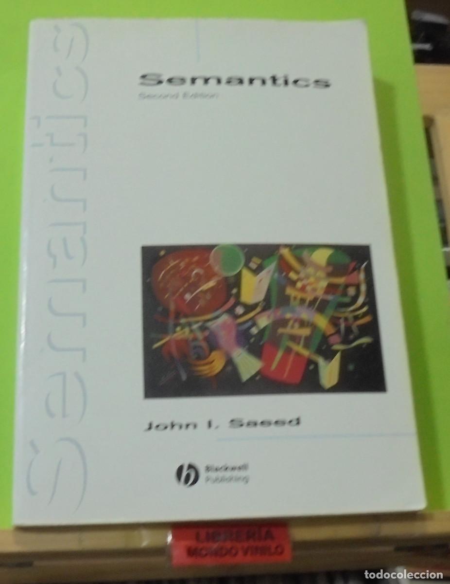 Libros de segunda mano: Semantics. John I. Saeed. Texto en ingles - Foto 1