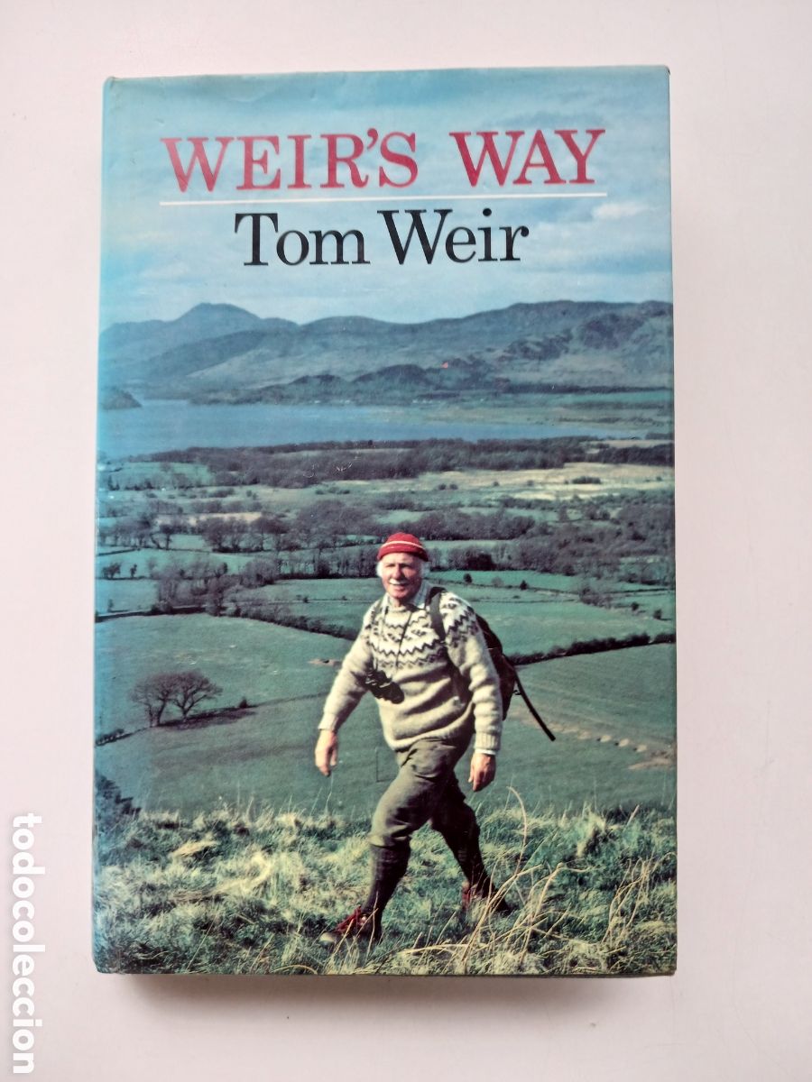 Libros de segunda mano: Weir s way Tom Weir 1981 ingl&eacute;s - Foto 1