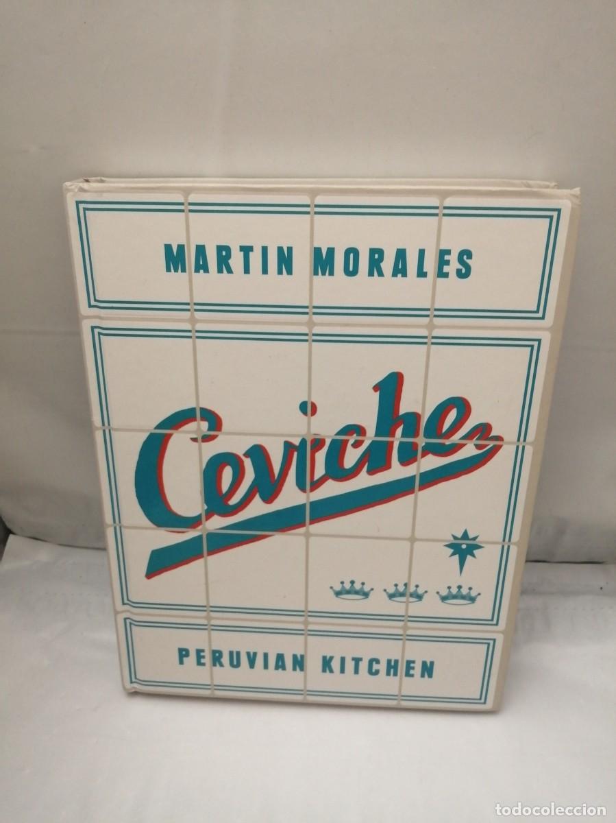Libros de segunda mano: Ceviche: Peruvian (Peruan) Kitchen (First edition, Hardcover) - Foto 1