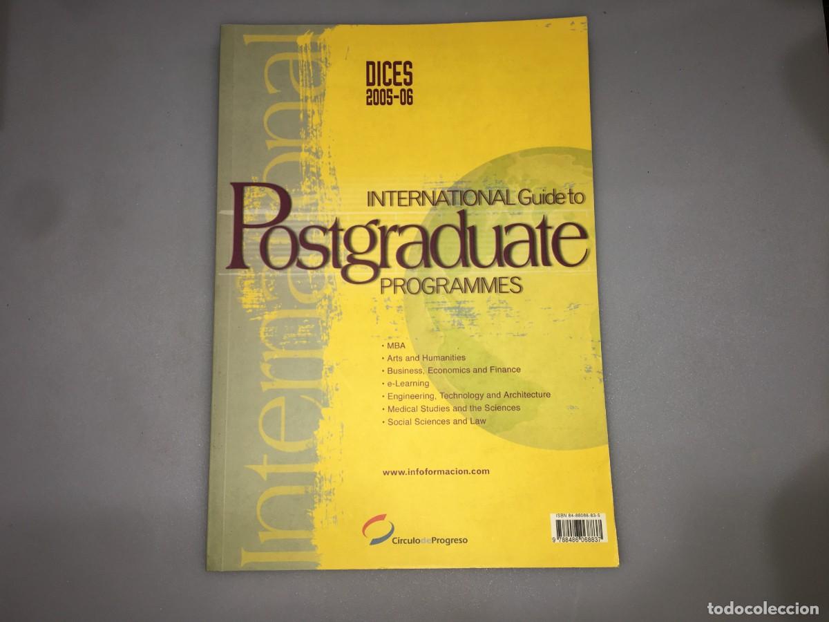 Libros de segunda mano: INTERNATIONAL GUIDE TO POSTGRADUATE PROGRAMMES - 2005 2006 - CIRCULO DE PROGRESO - Foto 1
