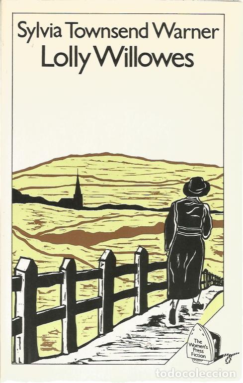 Livres d'occasion: Townsend Warner, Sylvia - Willowes, Lolly