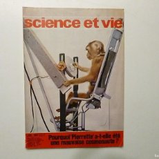 Libros de segunda mano: SCIENCE ET VIE POURQUOI PIERRETTE ETE UNE MAUVAISE COSMONAUTE 1967 MUY ILUSTRADO MUCHA PUBLICIDAD
