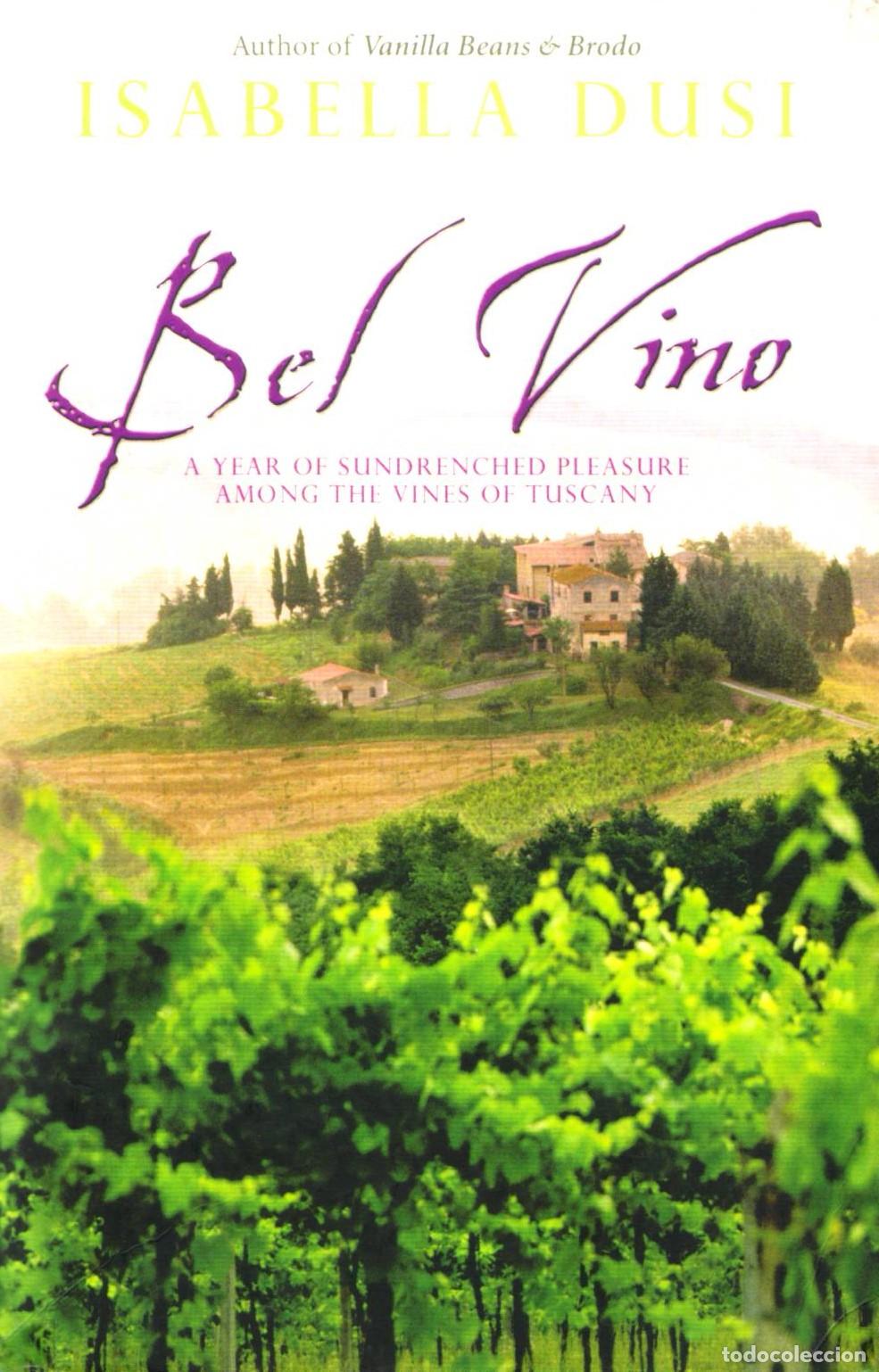 Libros de segunda mano: Bel vino - Dusi, Isabella - Foto 1