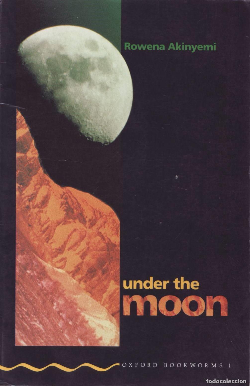 Libros de segunda mano: Under the moon - Akinyemi, Rowena - Foto 1