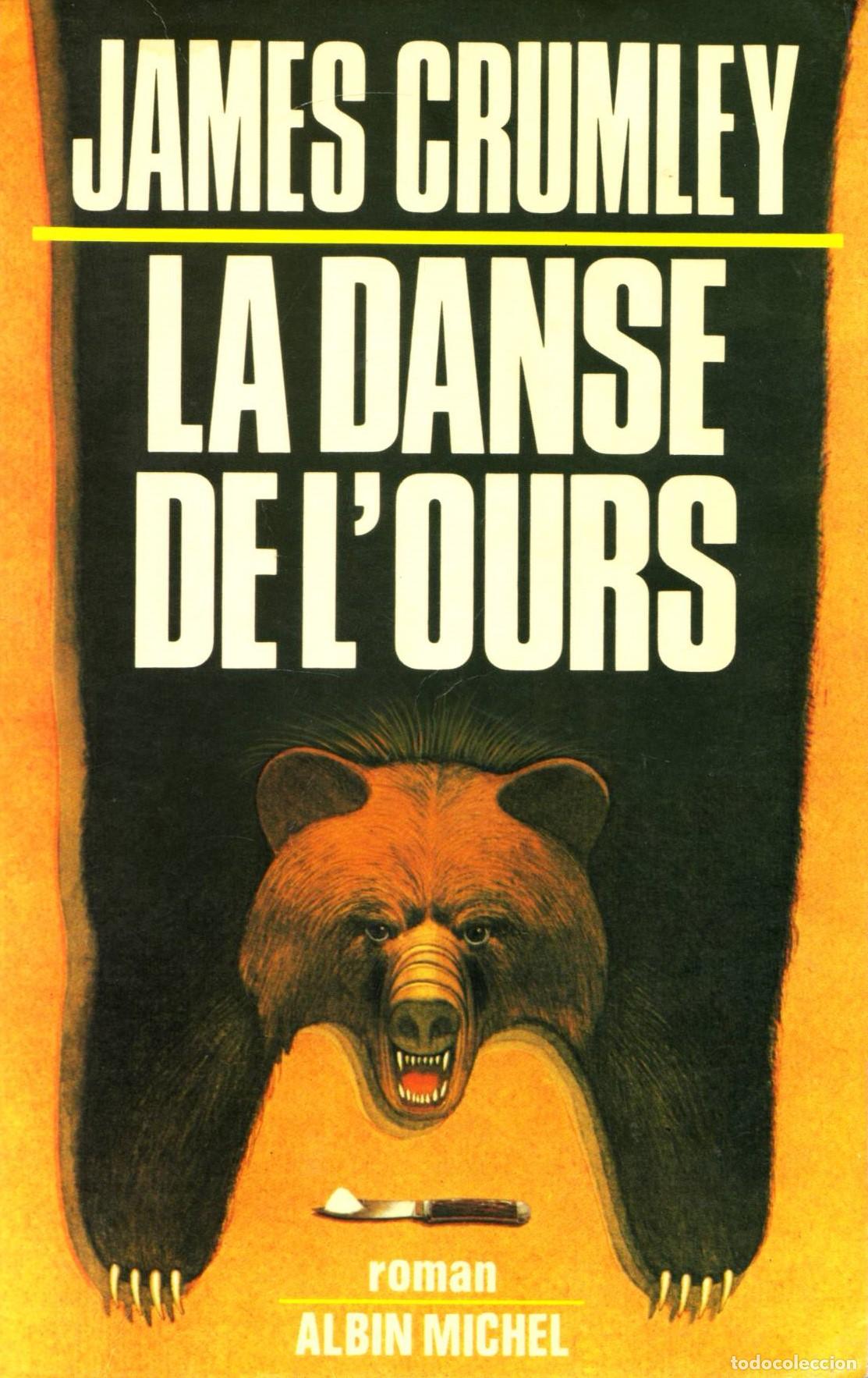 Libros de segunda mano: La danse de lours - Crumley, James - Foto 1